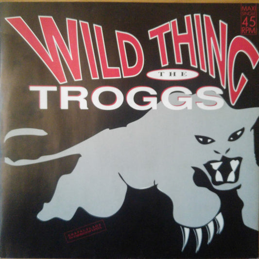 The Troggs : Wild Thing (12", Maxi, Ltd)