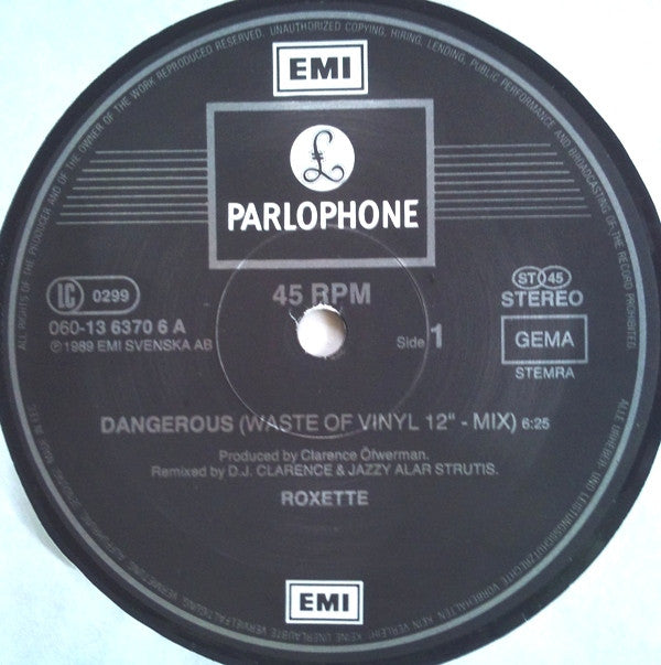Roxette : Dangerous (Waste • Of • Vinyl • Mix) (12", Maxi)