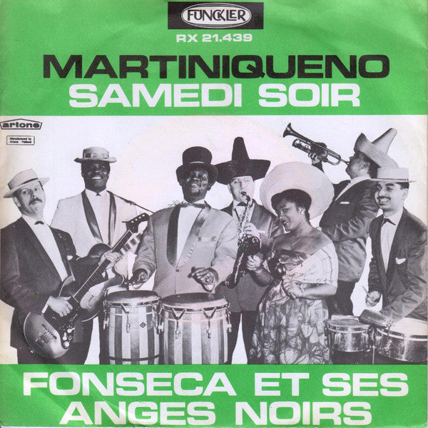 Fonseca Et Ses Anges Noirs : Martiniqueno / Samedi Soir (7", Single)