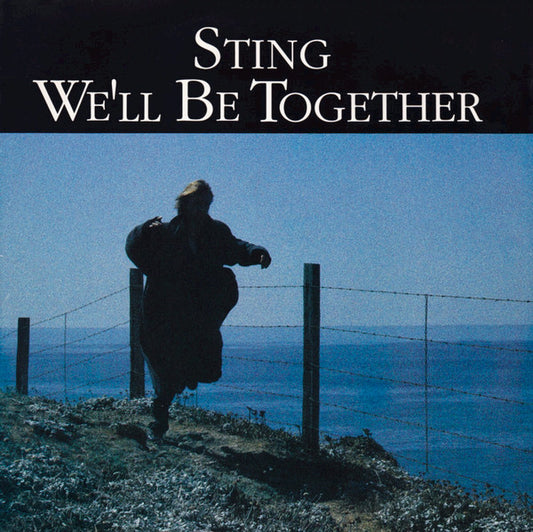 Sting : We'll Be Together (12")