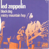 Led Zeppelin : Black Dog / Misty Mountain Hop (7", Single, Yel)