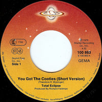 Total Eclipse (6) : You Got The Cooties (7", Single)