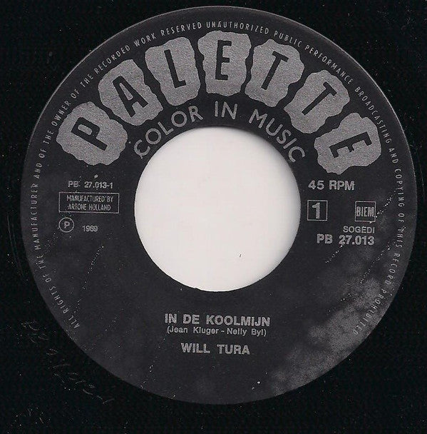 Will Tura : In De Koolmijn (7", Single)