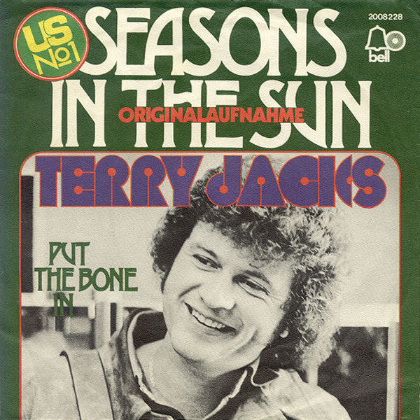 Terry Jacks : Seasons In The Sun (7", Single)