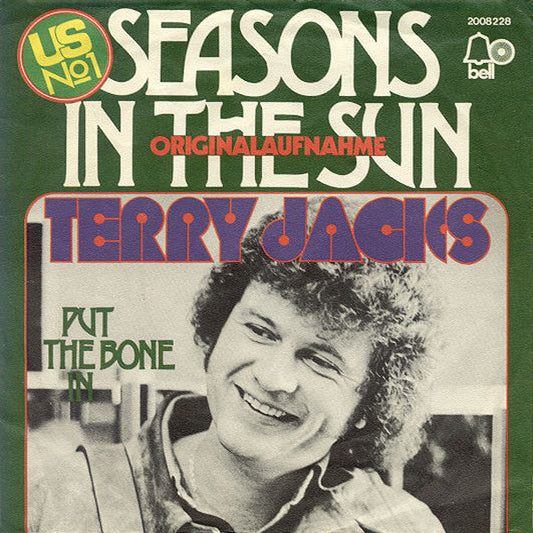 Terry Jacks : Seasons In The Sun (7", Single)