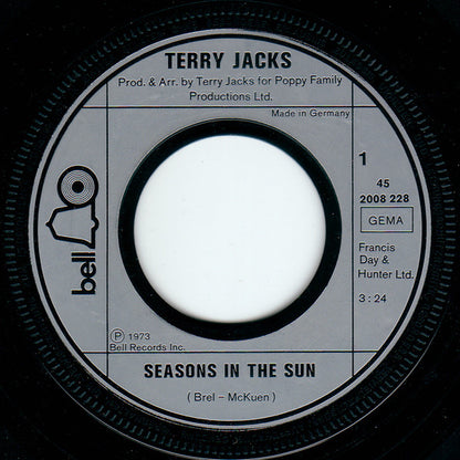 Terry Jacks : Seasons In The Sun (7", Single)