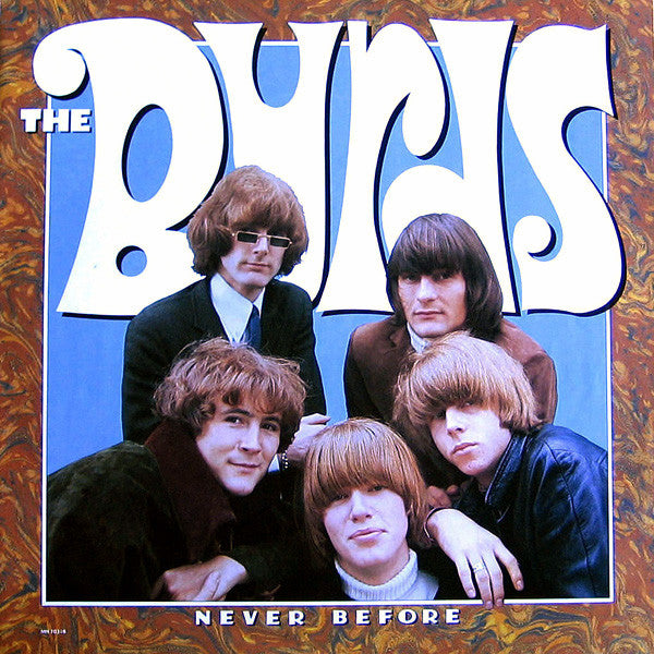 The Byrds : Never Before (LP, Album, Mono, Car)