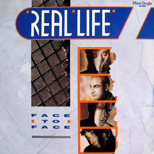 Real Life : Face To Face (12", Maxi)
