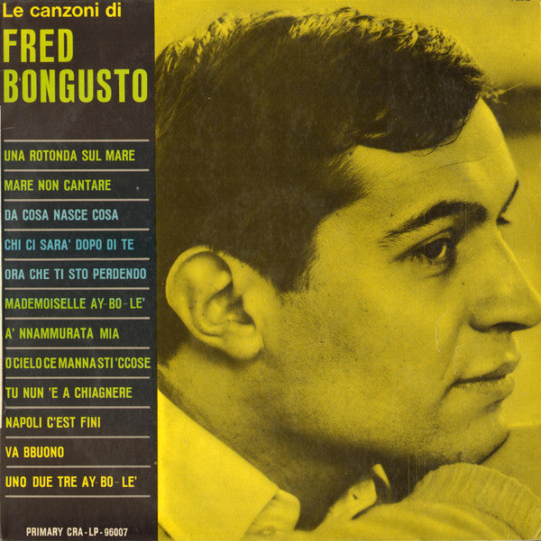 Fred Bongusto : Le Canzoni Di Fred Bongusto (LP, Album)