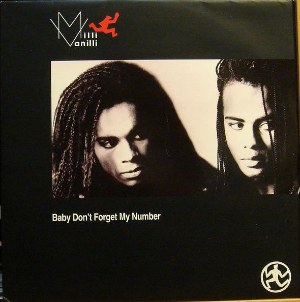 Milli Vanilli : Baby Don't Forget My Number (12")