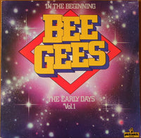 Bee Gees : In The Beginning - The Early Days Vol. 1 (LP, Comp)