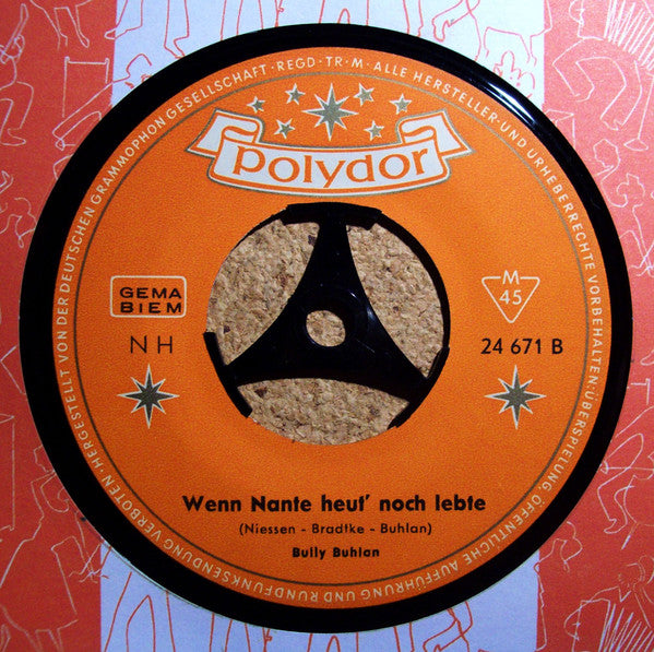 Bully Buhlan : Das Lied Von Der Krummen Lanke (7", Single, Mono)