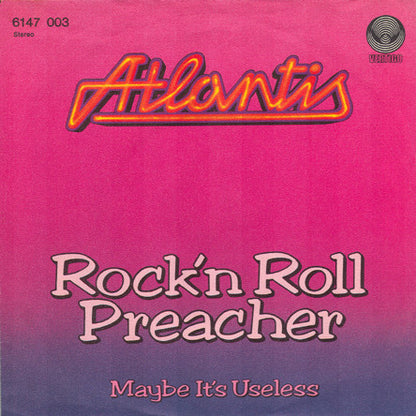 Atlantis (12) : Rock'n Roll Preacher (7", Single)