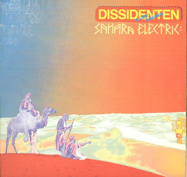 Dissidenten + Lemchaheb : Sahara Electric (LP, Album, RP)