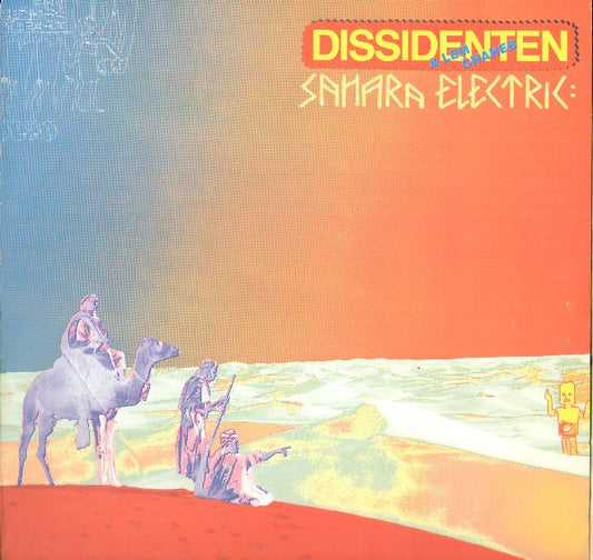 Dissidenten + Lemchaheb : Sahara Electric (LP, Album, RP)