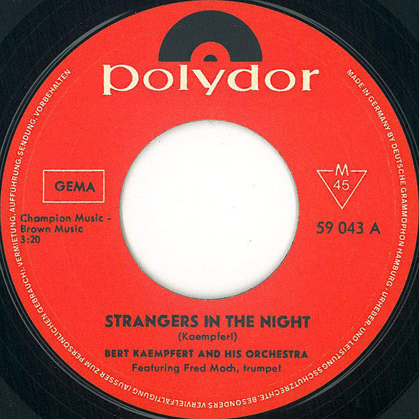 Bert Kaempfert And His Orchestra* : Strangers In The Night (7", Mono)