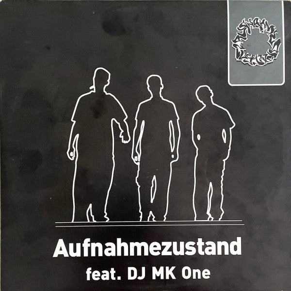 Aufnahmezustand feat. DJ MK One* : Aufnahmezustand (12")