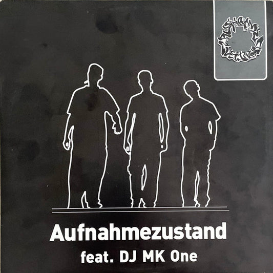 Aufnahmezustand feat. DJ MK One* : Aufnahmezustand (12")