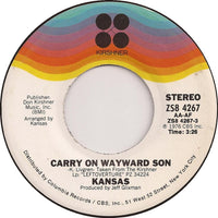 Kansas (2) : Carry On Wayward Son / Questions Of My Childhood (7", Single, Ter)