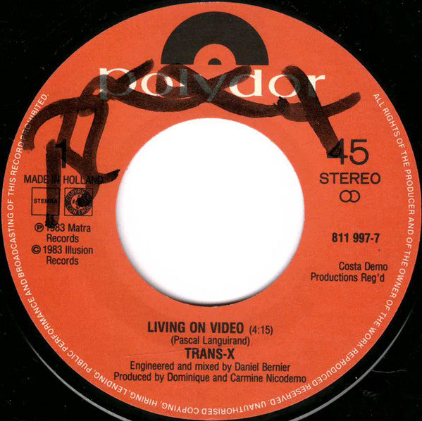 Trans-X : Living On Video (7", Single, Ora)