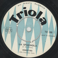 Robertino* : La Spagnola / Tango Des Roses (7", Single, Mono)