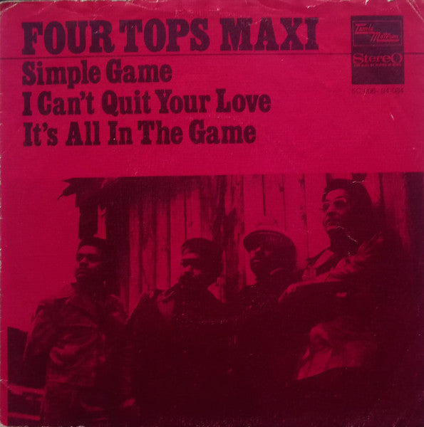 Four Tops : Simple Game (7", Maxi)