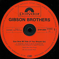 Gibson Brothers : Que Sera Mi Vida (If You Should Go) / In Love Again (12", Maxi)