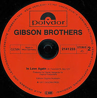 Gibson Brothers : Que Sera Mi Vida (If You Should Go) / In Love Again (12", Maxi)