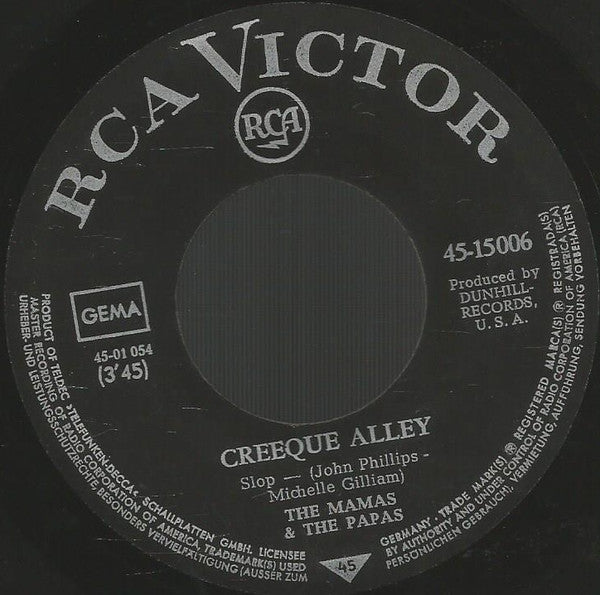 The Mama's And The Papa's* : Creeque Alley / Did You Ever Want To Cry (7", Single)