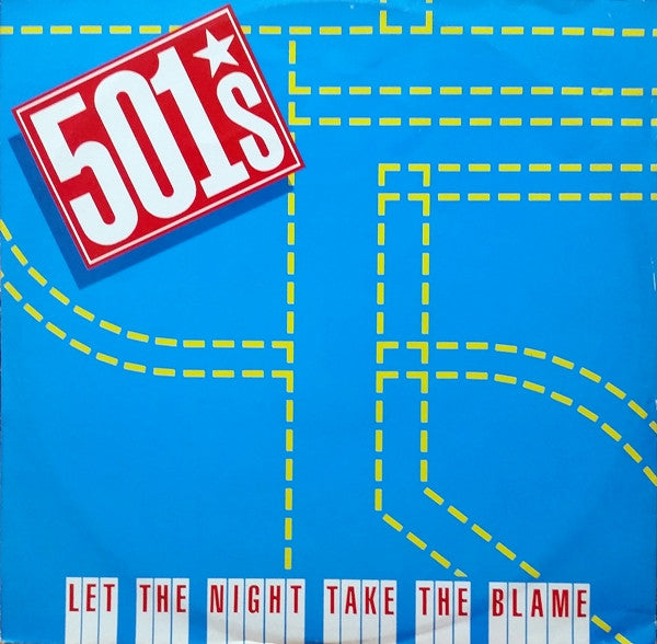 501's : Let The Night Take The Blame (12")