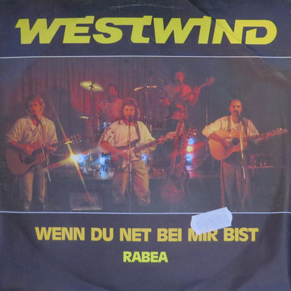 Westwind (7) : Wenn Du Net Bei Mir Bist (7", Single)