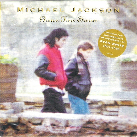 Michael Jackson : Gone Too Soon (7", Single, Sol)