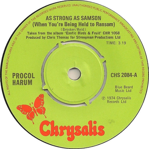 Procol Harum : As Strong As Samson (When You're Being Held To Ransom) (7", Single)