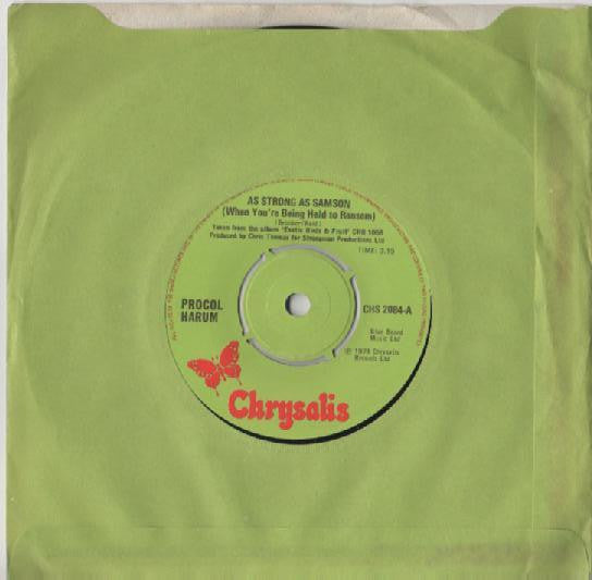 Procol Harum : As Strong As Samson (When You're Being Held To Ransom) (7", Single)