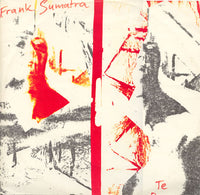 Frank Sumatra : Te Deum (12")