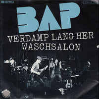 BAP : Verdamp Lang Her / Waschsalon (7", Single)