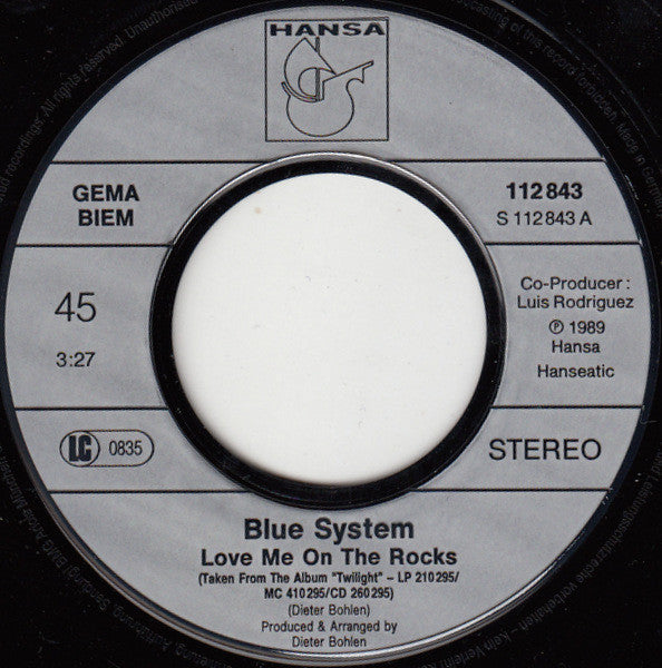 Blue System : Love Me On The Rocks (7", Single)