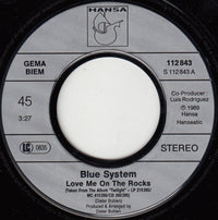 Blue System : Love Me On The Rocks (7", Single)