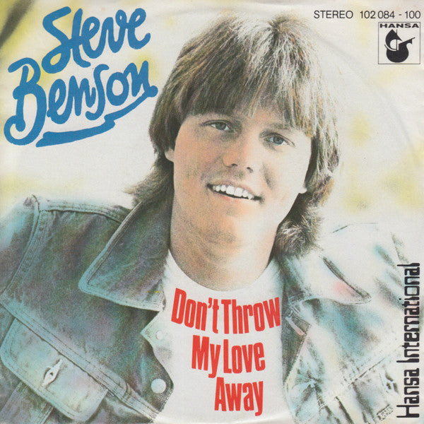 Steve Benson : Don't Throw My Love Away (7", Single)
