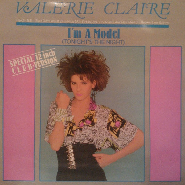 Valerie Claire : I'm A Model (Tonight's The Night) (12", Single)