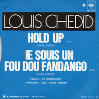 Louis Chedid : Hold Up / Ie Souis Un Fou Dou Fandango (7", Single)