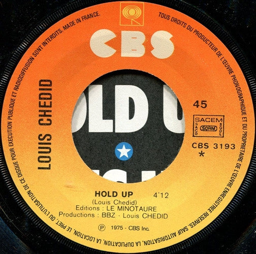 Louis Chedid : Hold Up / Ie Souis Un Fou Dou Fandango (7", Single)