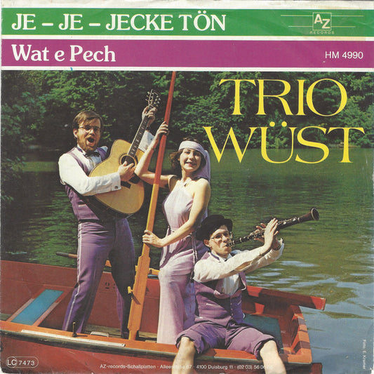 Trio Wüst : Je - Je - Jecke Tön (7", Single)
