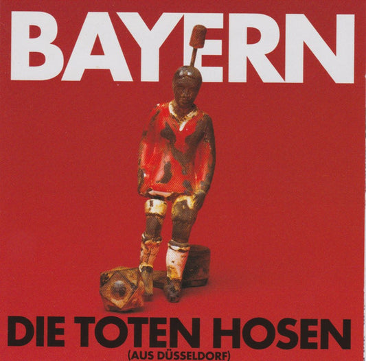 Die Toten Hosen : Bayern (CD, Maxi)