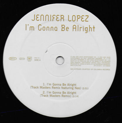 Jennifer Lopez : I'm Gonna Be Alright (12")