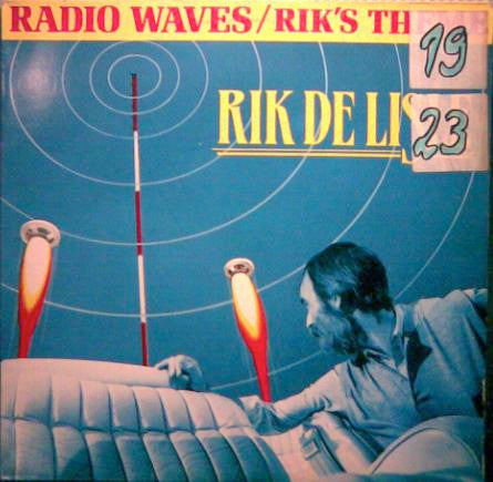 Rik De Lisle* : Radio Waves / Rik's Theme (12")