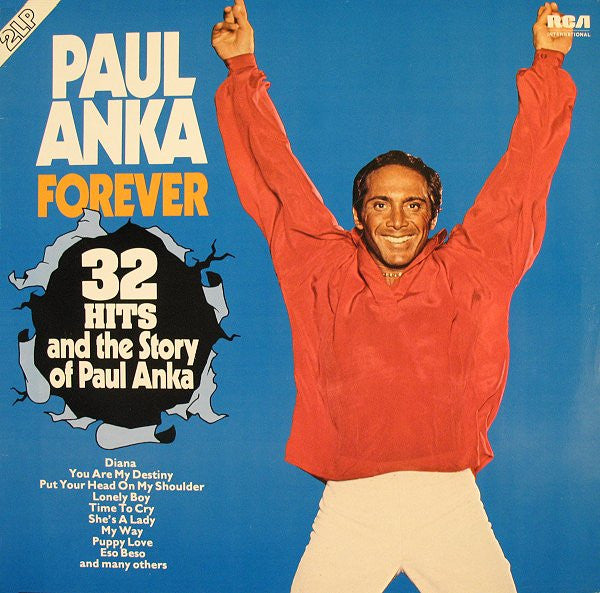 Paul Anka : Forever (32 Hits And The Story Of Paul Anka) (2xLP, Comp)