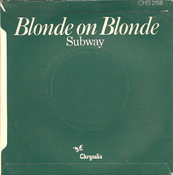 Blonde On Blonde : Subway (7", Single, Gre)