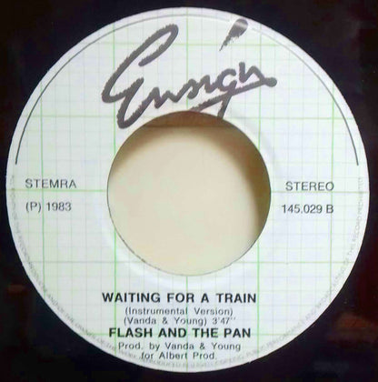 Flash And The Pan* : Waiting For A Train (7", Single)