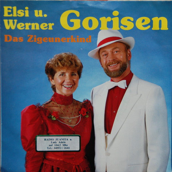 Elsi U. Werner Gorisen* : Das Zigeunerkind (7", Single)